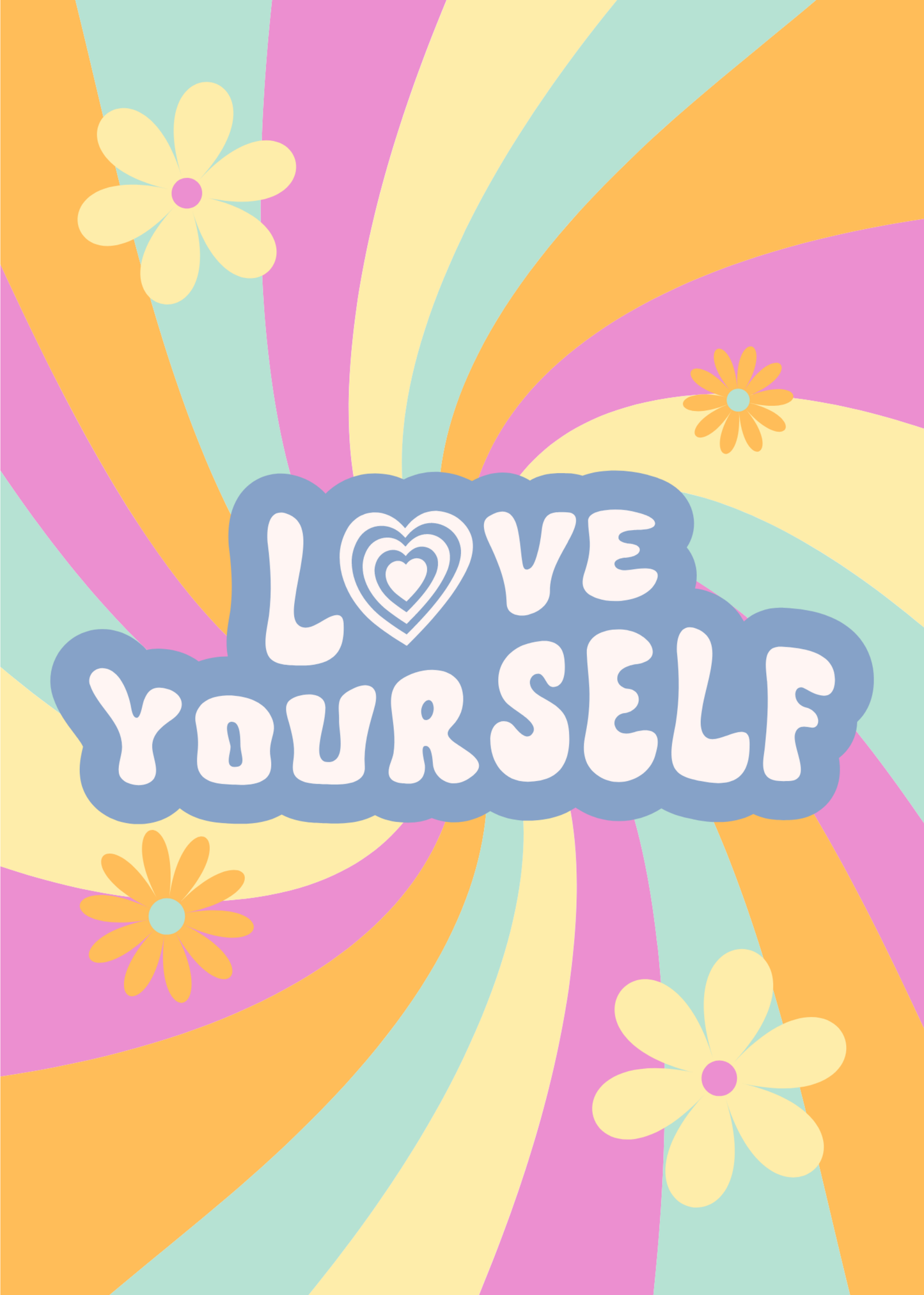 Love Yourself 7x5 Art Print