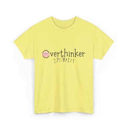 Overthinker Cotton Tee