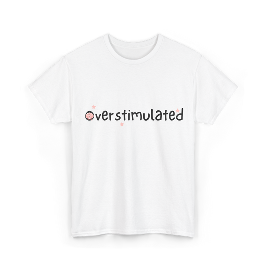 Overstimulated Cotton Tee
