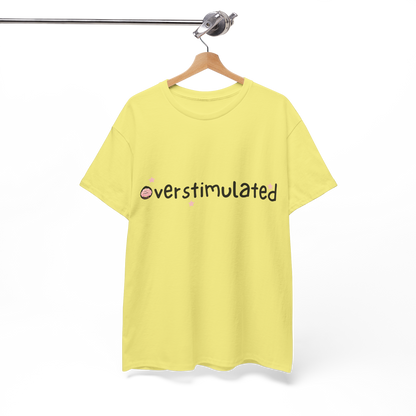 Overstimulated Cotton Tee