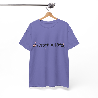 Overstimulated Cotton Tee