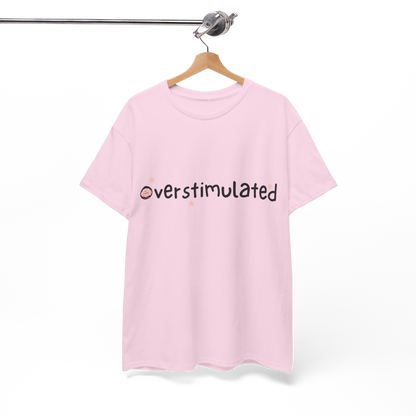 Overstimulated Cotton Tee