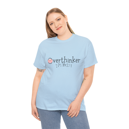 Overthinker Cotton Tee